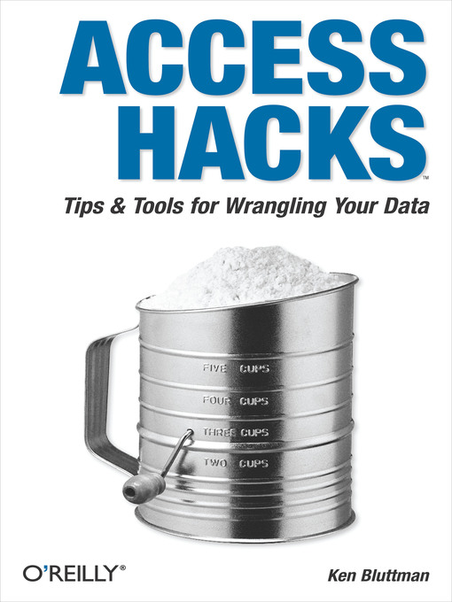 Title details for Access Hacks by Ken Bluttman - Available